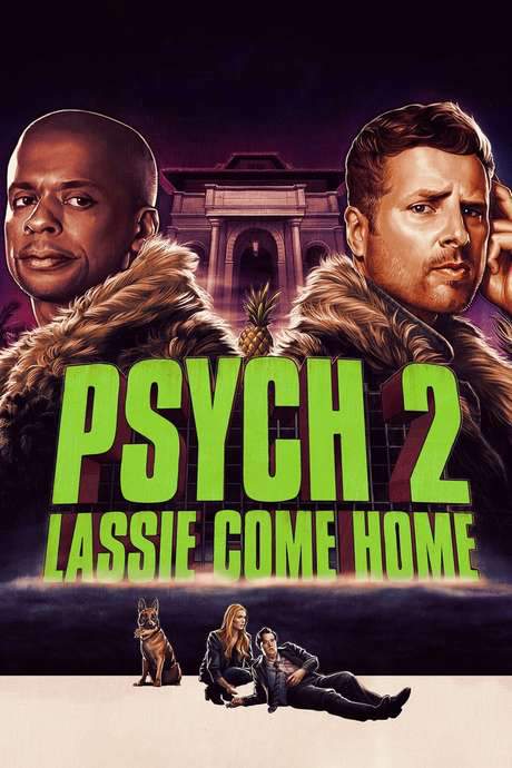 Psych 2: Lassie Come Home